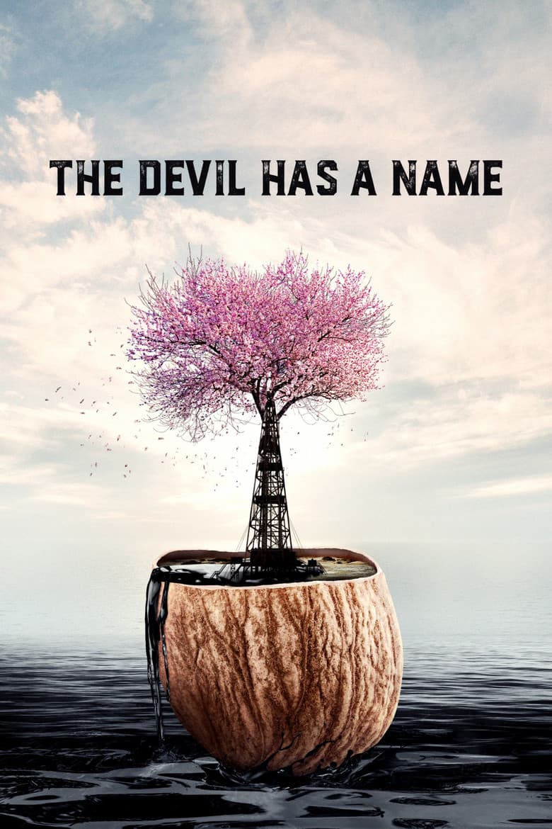 The Devil Has a Name (2019)