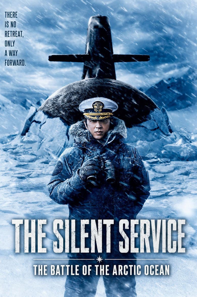 Poster The Silent Service: The Battle of Arctic Ocean (2025)