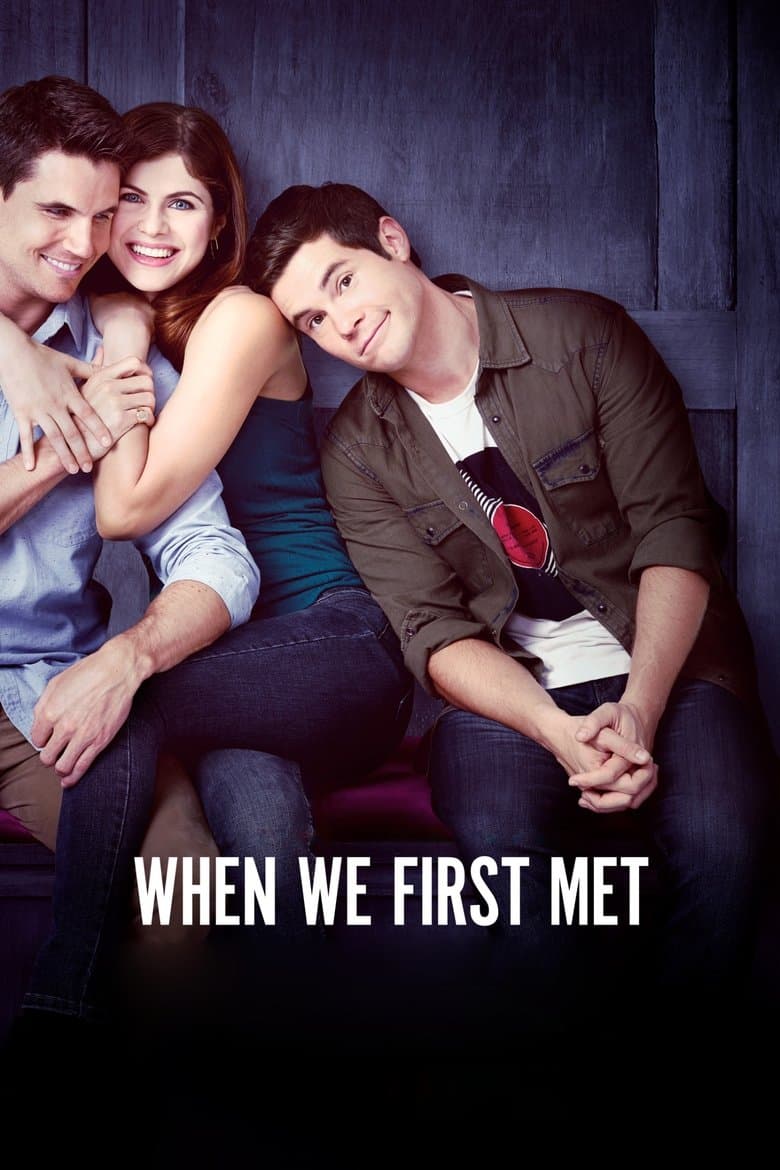 Poster When We First Met (2018)