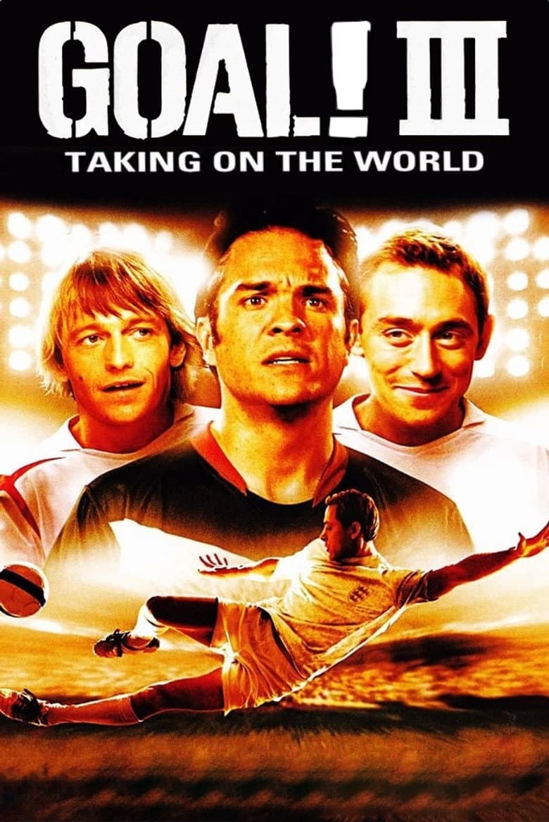 Goal III: Taking on the World (2009)